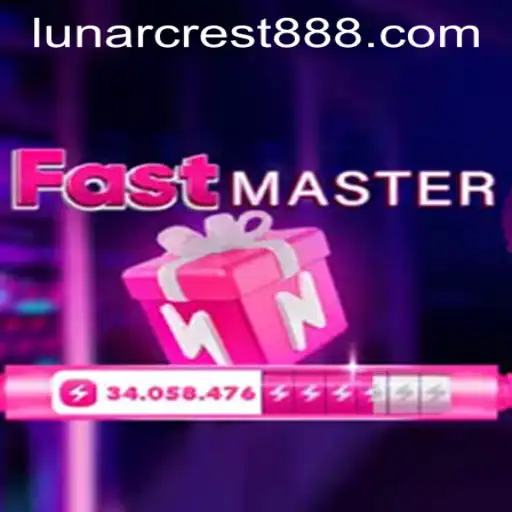 Exploring the Thrilling World of FastMaster: LUNARCREST 888
