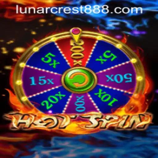 Unlock the Thrills of HotSpin: Dive into the World of LUNARCREST 888
